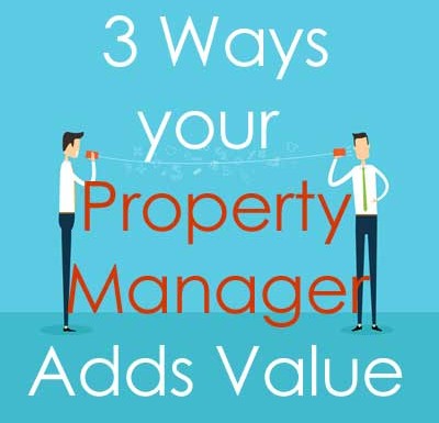 3 Reasons you Need a Property Manager by alliancewealthbuilders.com