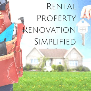 Rental property renovation simplified - alliancewealthbuilders.com